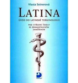 Latina pro střední školy se zdravotnickým zaměřením - Úvod do latinské terminologie