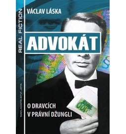 Advokát - O dravcích v právní džungli