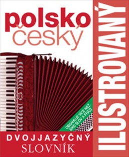 Polsko-český slovník ilustrovaný dvojjazyčný slovník