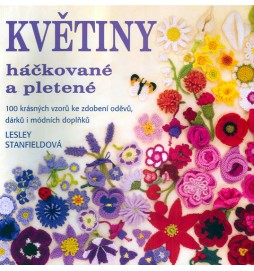Květiny háčkované a pletené