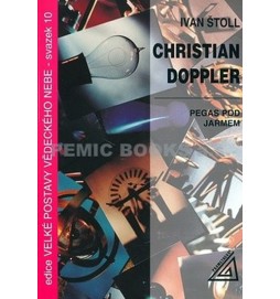 Christian Doppler - Pegas pod jařmem