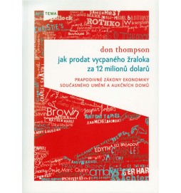 Jak prodat vycpaného žraloka za 12 milionů dolarů