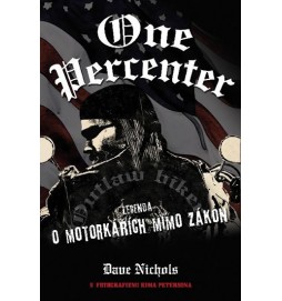 One Percenter - Legenda o motorkářích mimo zákon