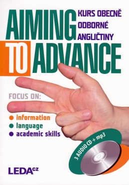 Aiming to Advance - Kurs obecně odborné angličtiny + 3CD - Strnadová Zdenka