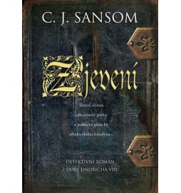 Zjevení - Detektivní román z doby Jindři