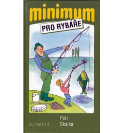 Minimum pro rybáře - 2. vydání