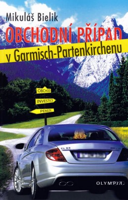 Obchodní případ v Garmisch-Partenkirchenu - Bielik Mikuláš