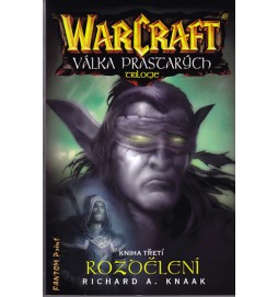 WarCraft - Válka Prastarých 3 - Rozdělení