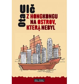Z Hongkongu na ostrov, který nebyl