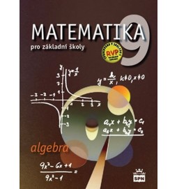 Matematika 9 pro základní školy - Algebra
