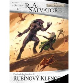Temný Elf Drizzt 06 - Rubínový klenot (2vydání)