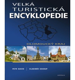 Velká turistická encyklopedie - Olomoucký kraj