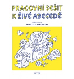 Pracovní sešit k Živé abecedě pro 1. ročník ZŠ