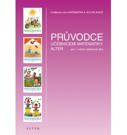 Průvodce učebnicemi matematika pro 1.ročník ZŠ