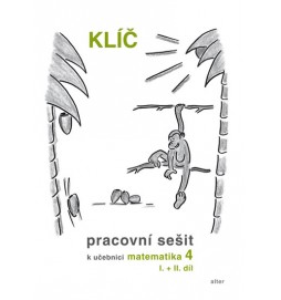 Klíč s výsledky úloh k Pracovnímu sešitu matematiky 4, I.+II. díl