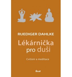 Lékárnička pro duši - Cvičení a meditace
