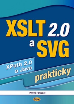XSLT 2.0 a SVG prakticky - Herout Pavel