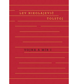 Vojna a mír I. + II. svazek