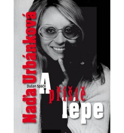 Naďa Urbánková - A příště lépe
