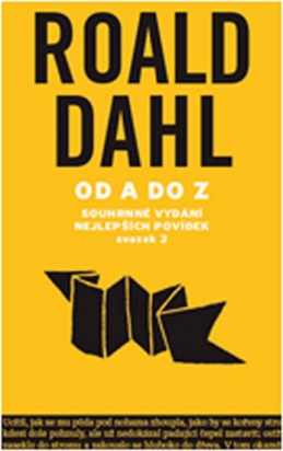 Souhrnné vydání nejlepších povídek II - Dahl Roald