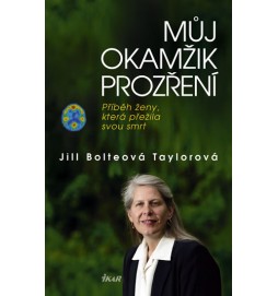 Můj okamžik prozření - Příběh ženy, která přežila svou smrt