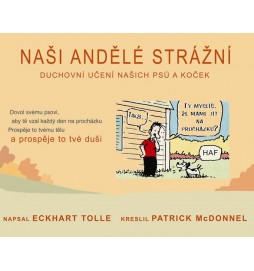Naši andělé strážní