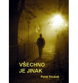 Všechno je jinak