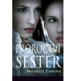 Proroctví sester