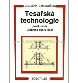 Tesařská technologie pro 3. ročník SOU 