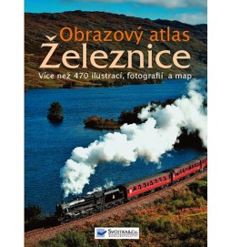 Železnice - Obrazový atlas