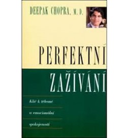 Perfektní zažívání - Klíč k tělesné a emocionální spokojenosti