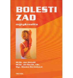 Bolesti zad: mýty a realita - Pro ty, kteří bolesti zad léčí, i ty, kteří jimi trpí ...