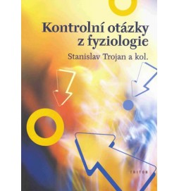 Kontrolní otázky z fyziologie – 2. vydán
