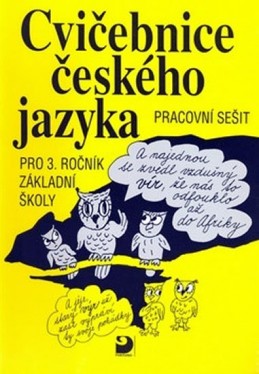 Cvičebnice českého jazyka pro 3. ročník ZŠ - Polanská Jiřina