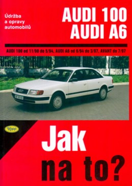 Audi 100/Audi A6 - 11/90 - 7/97 - Jak na to? - 76. - Etzold Hans-Rudiger Dr.