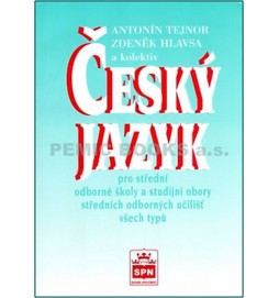 Český jazyk pro SOŠ a studijní obory SOU všech typů