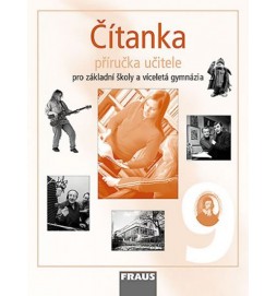 Čítanka 9 pro ZŠ a víceletá gymnázia - příručka učitele