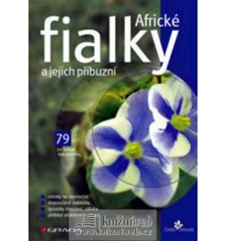 Africké fialky a jejich příbuzní