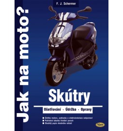 Skútry - Jak na to?