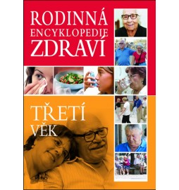 Třetí věk - Rodinná encyklopedie zdraví