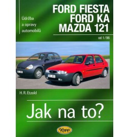 Ford Fiesta 1/96-2002, Ford KA od 11/96, Mazda 121 - Jak na to? - 52.