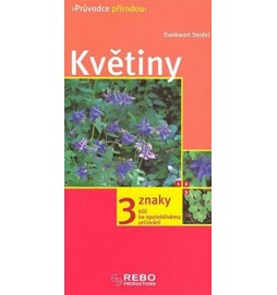 Květiny - Průvodce přírodou