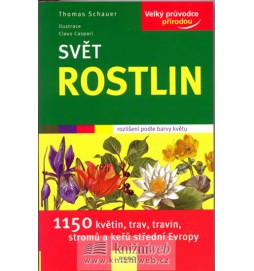 Svět rostlin - Velký průvodce přírodou