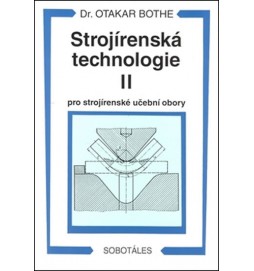 Strojírenská technologie II pro strojírenské učební obory
