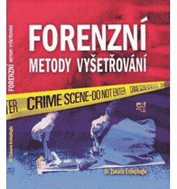 Forenzní metody vyšetřování