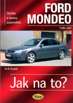Ford Mondeo - 11/2000-4/2007 - Jak na to? - 85. - Etzold Hans-Rudiger Dr.