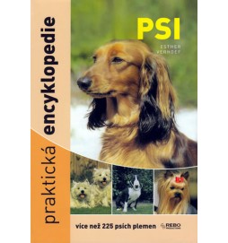 Psi - Praktická encyklopedie - více než 225 psích plemen