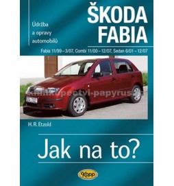 Škoda Fabia 11/99 - 12/07 - Jak na to? 75. - 4. vydání