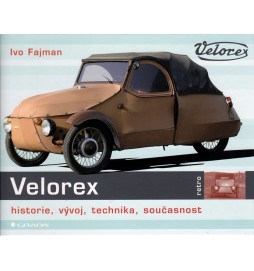 Velorex - Historie, vývoj, technika, současnost