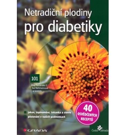 Netradiční plodiny pro diabetiky